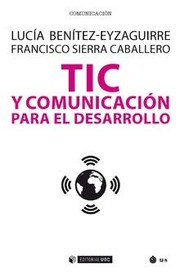 Cover of: TIC y comunicación para el desarrollo