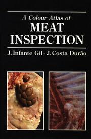 A colour atlas of meat inspection by J. Infante Gil, J. Costa Durao