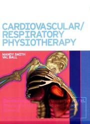 Cover of: Cardiovascular/respiratory Physiotherapy