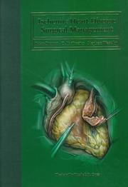 Cover of: Ischemic Heart Disease: Surgical Management