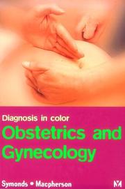 Cover of: Obstetrics and Gynaecology (Diagnosis in Color) by E. Malcolm Symonds, Marion B. A. Macpherson