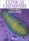 Cover of: Clinical Chemistry