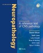 Cover of: Neuropathology by David Ellison, Seth Love, Leila Chimelli, Brian Harding, James S. Lowe, Harry Vinters