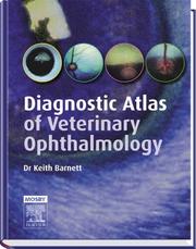 Cover of: Diagnostic Atlas of Veterinary Ophthalmology