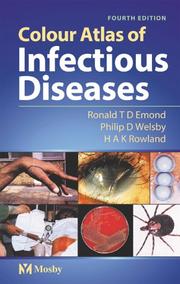 Cover of: Colour atlas of infectious diseases by Ronald T. D. Emond