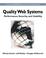 Cover of: Quality Web Systems