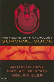 Cover of: The neuro-ophthalmology survival guide