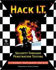 Cover of: Hack I.T. by T. J. Klevinsky, Scott Laliberte, Ajay Gupta