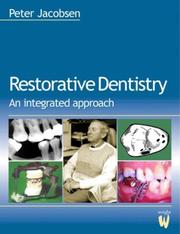 Restorative Dentistry by P. H. Jacobsen