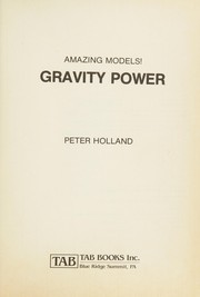 Cover of: Amazing Models!: Gravity Power