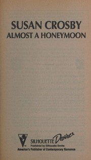 Cover of: Almost a honeymoon by Susan Crosby
