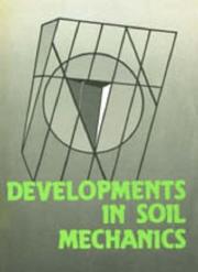 Cover of: Developments in soil mechanics: the second ten Rankine lectures.