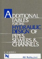 Cover of: Additional tables for the hydraulic design of pipes, sewers, and channels