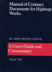 Cover of: Manual of contract documents for highway works: a user's guide and commentary