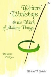 Cover of: Writers' Workshops & the Work of Making Things: Patterns, Poetry...