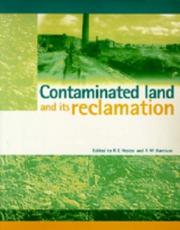 Cover of: Contaminated land and its reclamation