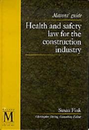 Cover of: Health and Safety Law for the Construction Industry by Susan Fink, Christopher Dering