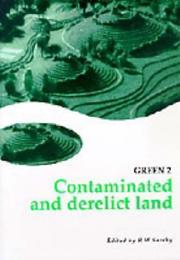 Cover of: Contaminated and Derelict Land: The Proceedings of Green 2  by R. W. Sarsby