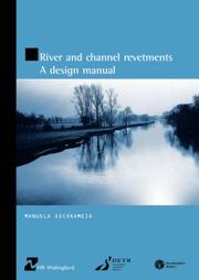 Cover of: River and channel revetments: a design manual