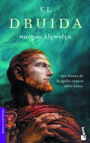 Cover of: El druida by Morgan Llywelyn