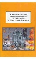 Cover of: Il tractatus expendens propositiones damnatas ab Alexandro VII di Juan Caramuel Lobkowitz: studio introduttivo ed edizione critica