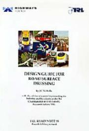 Cover of: Design Guide for Road Surface Dressing (RN)
