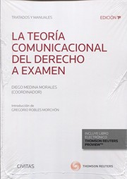 Cover of: La Teoría Comunicacional del Derecho a examen