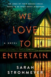 Cover of: We Love to Entertain by Sarah Strohmeyer