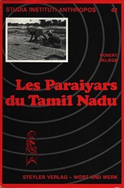 Cover of: Les Paraiyars du Tamil Nadu by Robert Deliège