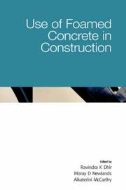 Cover of: Use of Foamed Concrete in Construction by 