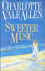 Cover of: Sweeter Music