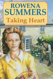 Cover of: Taking Heart by Rowena Summers