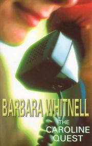 Cover of: The Caroline Quest by Barbara Whitnell