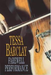 Cover of: Farewell Performance by Tessa Barclay