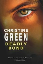 Deadly Bond by Christine Green