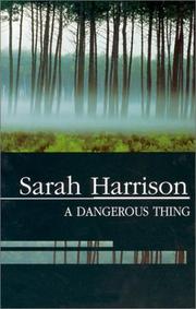 Cover of: A dangerous thing
