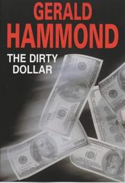 The Dirty Dollar