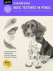 Cover of: Drawing : Basic Textures in Pencil: A Beginner's Guide to Realistic Textures in Graphite