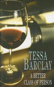 Cover of: A Better Class of Person by Tessa Barclay