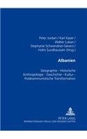 Cover of: Albanien: Geographie - Historische Anthropologie - Geschichte - Kultur - Postkommunistische Transformation (Osterreichische Osthefte. Sonderband)