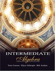 Cover of: Intermediate Algebra (MathXL Tutorials on CD Series) by Tom Carson, Ellyn Gillespie, Bill E. Jordan