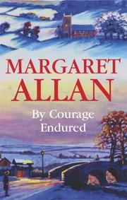 Cover of: By Courage Endured