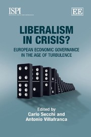 Cover of: Liberalism in crisis?: European economic governance in the age of turbulence