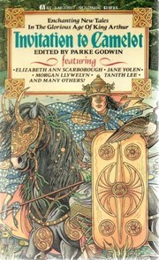 Cover of: Invitation to Camelot by Parke Godwin