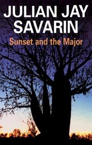 Sunset and the Major (Mueller & Pappenheim) by Julian Jay Savarin