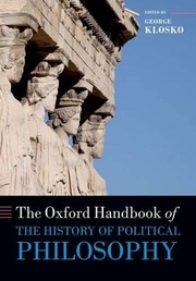 Cover of: Oxford Handbook of the History of Political Philosophy