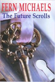 Cover of: The Future Scrolls (Severn House Large Print) by Hannah Howell