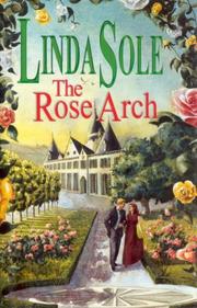 Cover of: The Rose Arch by Linda Sole