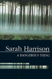 Cover of: A Dangerous Thing