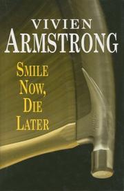 Cover of: Smile Now, Die Later